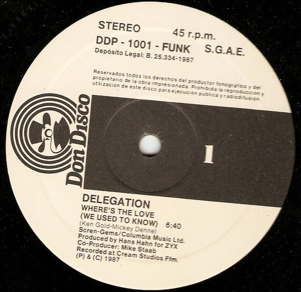 Delegation - Where's The Love (We Used To Know) (12")