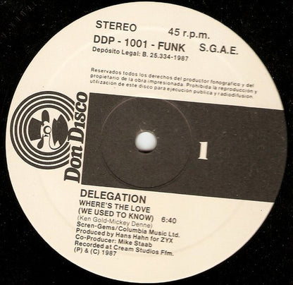 Delegation - Where's The Love (We Used To Know) (12")