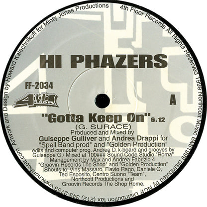 Hi Phazers : Gotta Keep On (12")