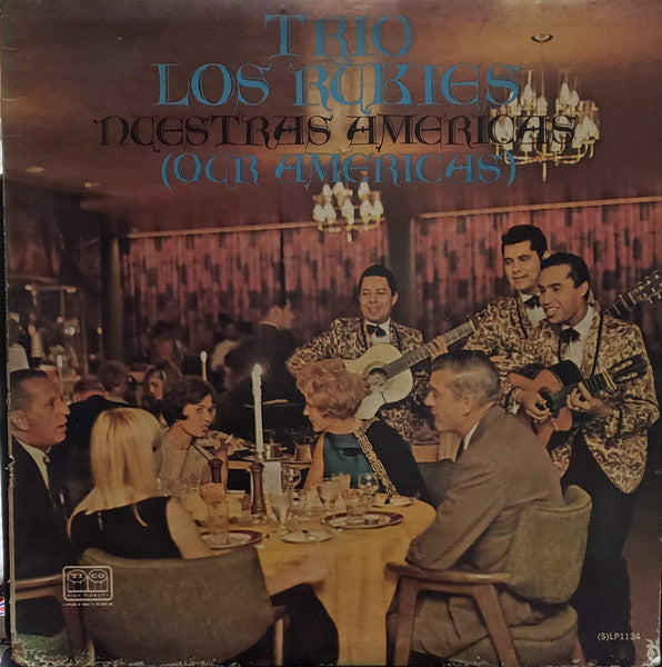 Trio Los Rubies - Nuestras Americas (Our Americas) (LP, Album)