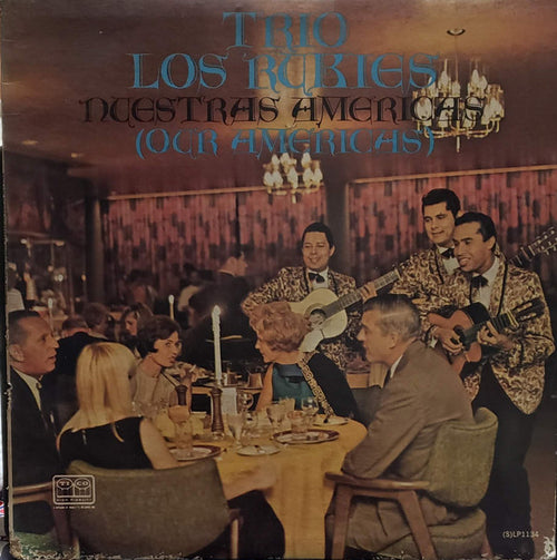 Trio Los Rubies - Nuestras Americas (Our Americas) (LP, Album)