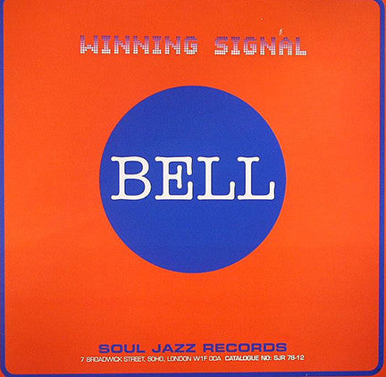 Bell : Winning Signal / Mode 3 (12")