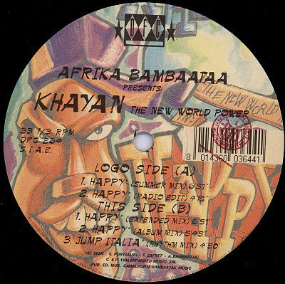 Afrika Bambaataa Presents: Khayan, The New World Power* : Happy (12")