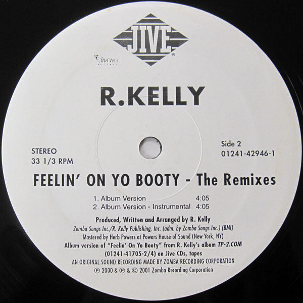 R. Kelly - Feelin' On Yo Booty - The Remixes (12")