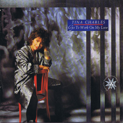 Tina Charles : Go To Work On My Love (12", Maxi)