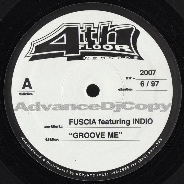 Fuscia Featuring Indio (3) : Groove Me (12", Promo)