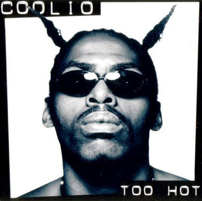 Coolio : Too Hot (12", Maxi)