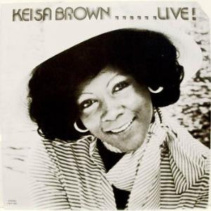 Keisa Brown - Keisa Brown......Live! (LP, Album)