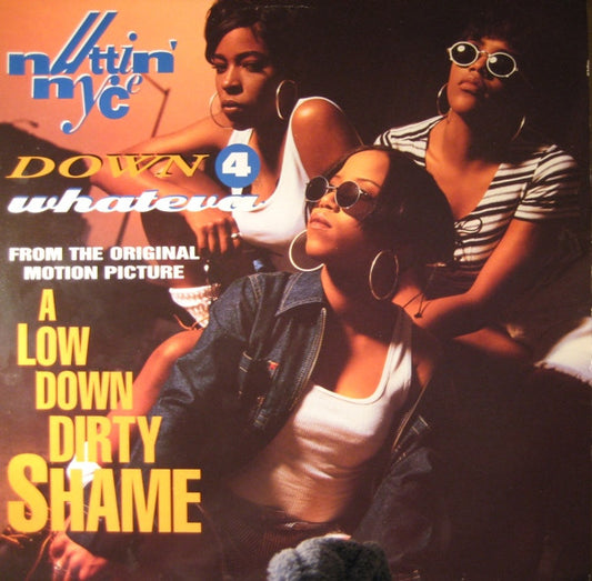 Nuttin' Nyce : Down 4 Whateva (12")