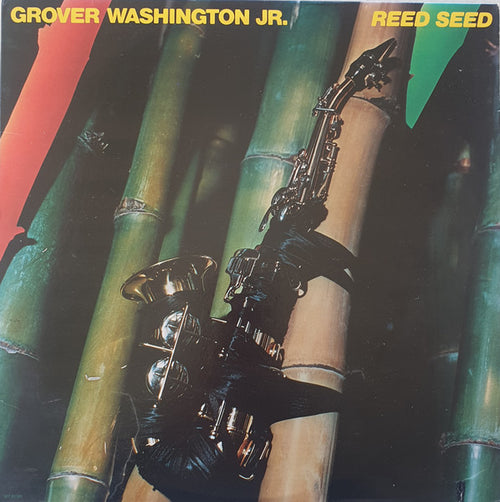 Grover Washington, Jr. - Reed Seed (LP, Album)