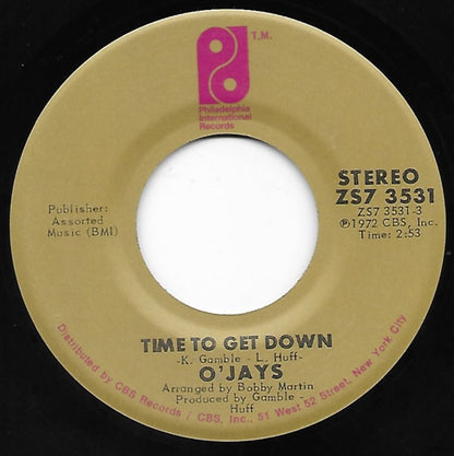 O'Jays* : Time To Get Down / Shiftless, Shady, Jealous Kind Of People (7", San)