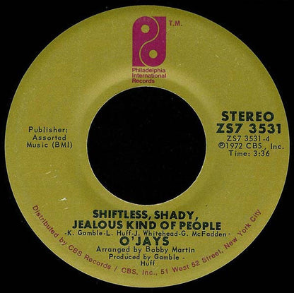 O'Jays* : Time To Get Down / Shiftless, Shady, Jealous Kind Of People (7", San)