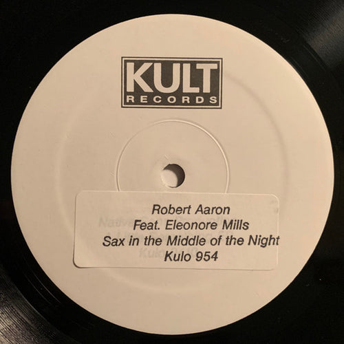 Robert Aaron Featuring Eleonore Mills* : Sax In The Middle Of The Night (12", W/Lbl, Sta)