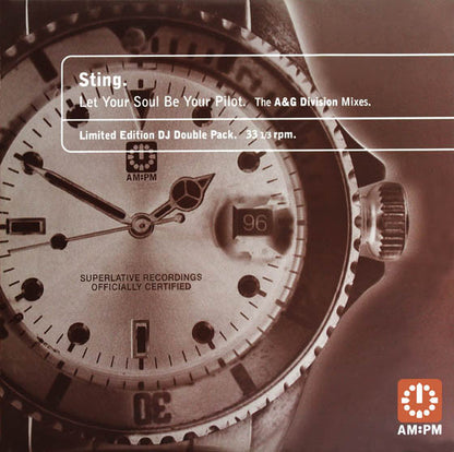 Sting : Let Your Soul Be Your Pilot (The A&G Division Mixes) (2x12", Ltd)