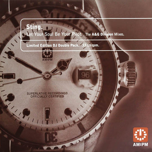 Sting : Let Your Soul Be Your Pilot (The A&G Division Mixes) (2x12", Ltd)