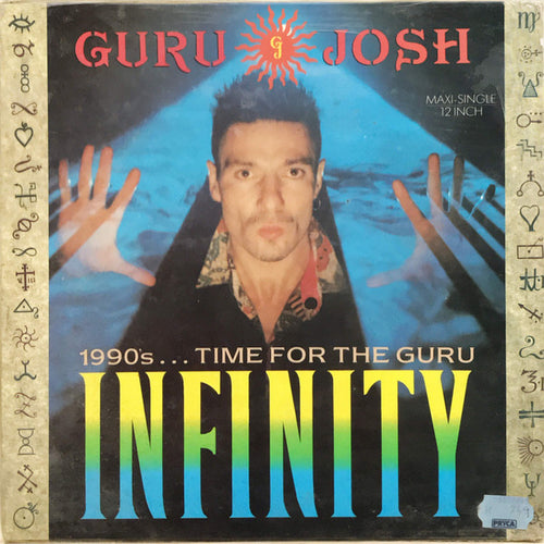 Guru Josh : Infinity (1990's...Time For The Guru) (12", Maxi)