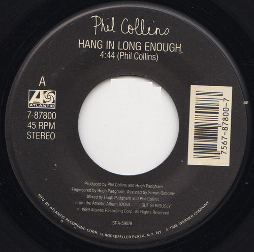 Phil Collins : Hang In Long Enough (7", Single)