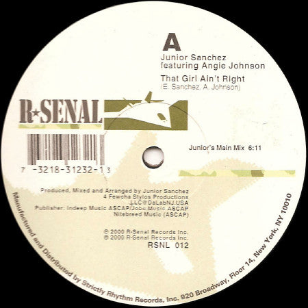 Junior Sanchez Featuring Angie Johnson* - That Girl Ain't Right (12")
