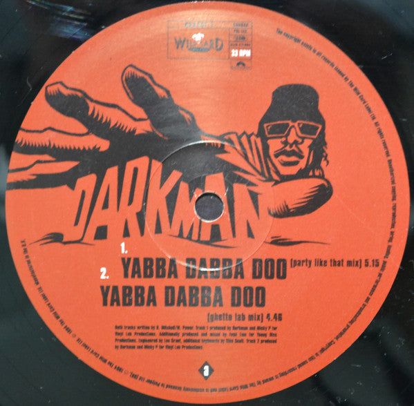 Darkman : Yabba Dabba Doo (12")
