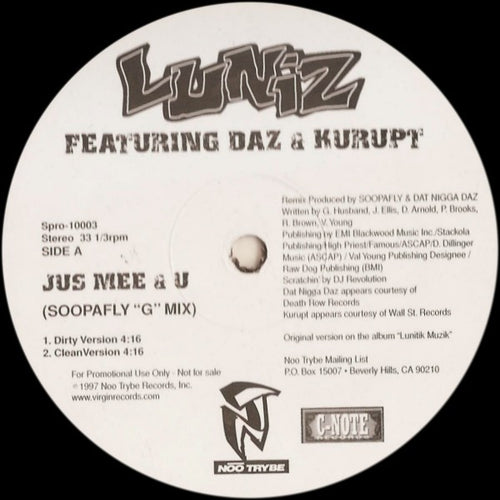 Luniz Featuring Daz* & Kurupt - Jus Mee & U (Soopafly "G" Mix) (12", Single, Promo)