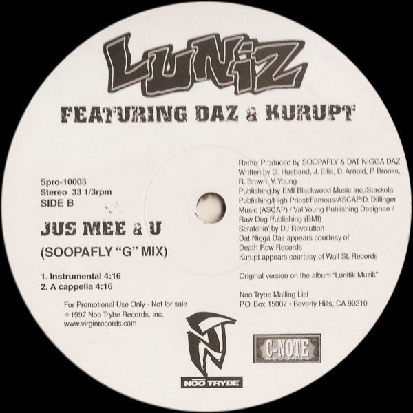 Luniz Featuring Daz* & Kurupt - Jus Mee & U (Soopafly "G" Mix) (12", Single, Promo)