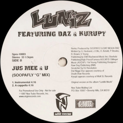 Luniz Featuring Daz* & Kurupt - Jus Mee & U (Soopafly "G" Mix) (12", Single, Promo)