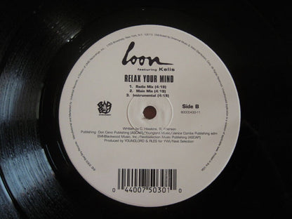 Loon : How You Want That / Relax Your Mind (12")