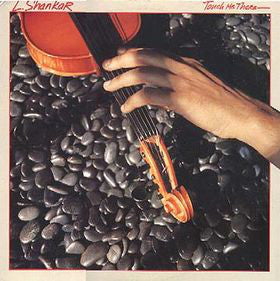 L. Shankar* - Touch Me There (LP, Album)