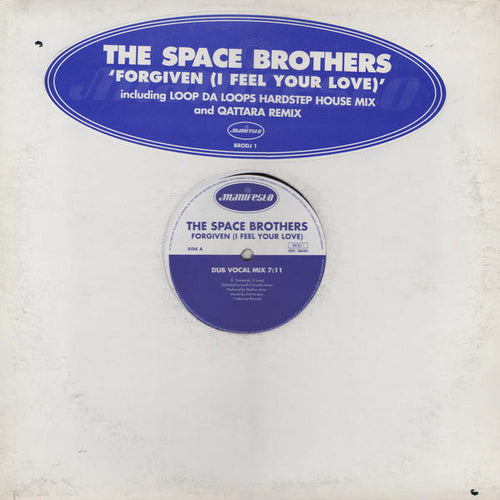 The Space Brothers - Forgiven (I Feel Your Love) (12", Promo)
