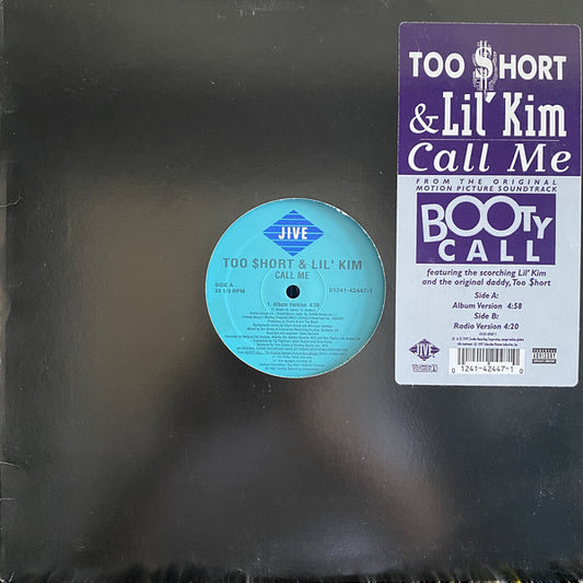 Too Short & Lil' Kim : Call Me (12")