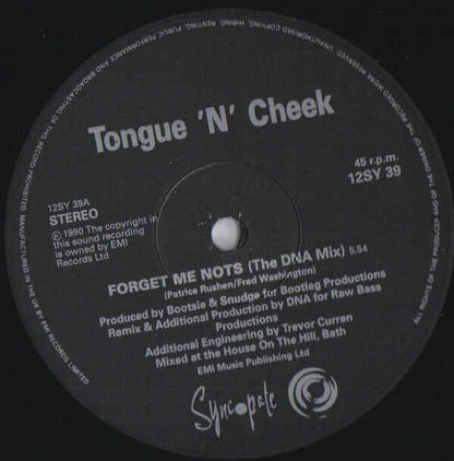 Tongue N Cheek - Forget Me Not$ (DNA Remix) (12")
