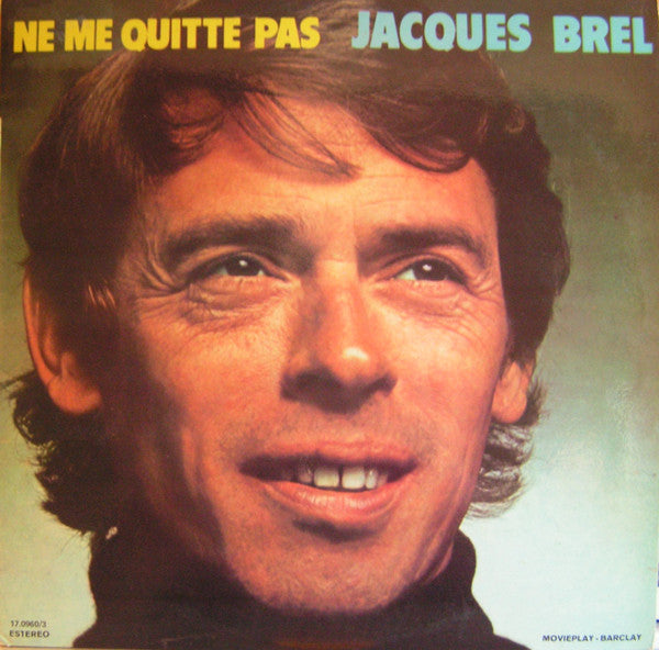 Jacques Brel : Ne Me Quitte Pas (LP, Album, RE)