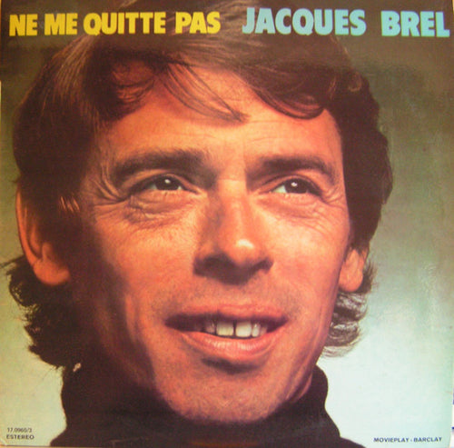 Jacques Brel : Ne Me Quitte Pas (LP, Album, RE)