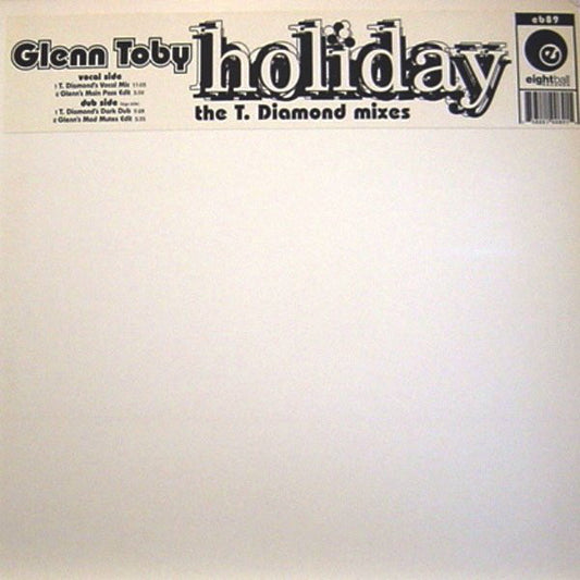 Glenn Toby* : Holiday - The T. Diamond Mixes (12")