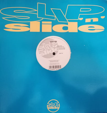Deep Six : Dig Deep / Unanimous (12")