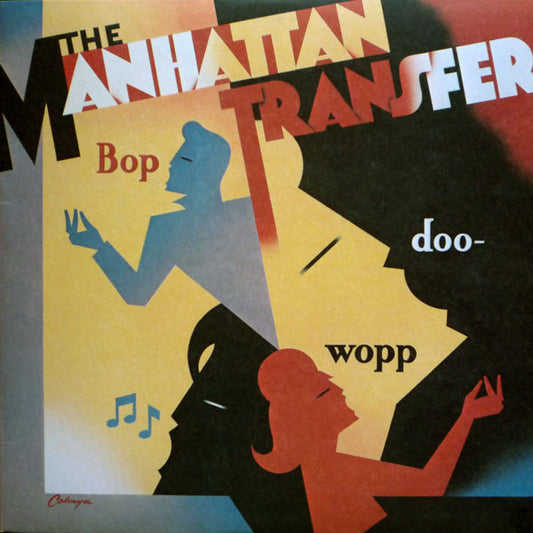 The Manhattan Transfer : Bop Doo-Wopp (LP, Album)