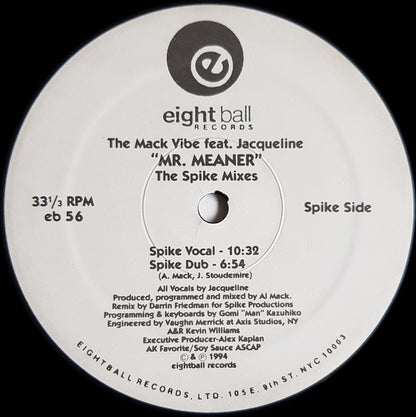 The Mack Vibe Feat. Jacqueline : Mr. Meaner (The Spike Mixes) (12")