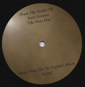 Scott Grooves : The Next Day (12", S/Sided)