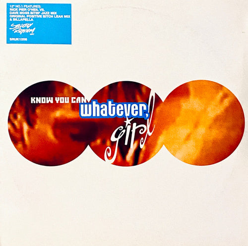 Whatever, Girl - Know You Can (12")