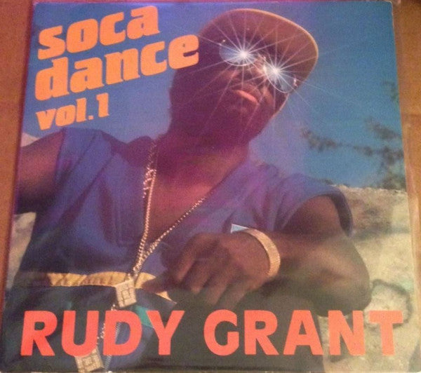 Rudy Grant : Soca Dance Vol. 1 (LP, Album)