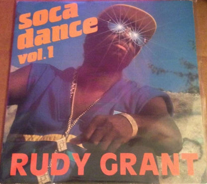 Rudy Grant : Soca Dance Vol. 1 (LP, Album)