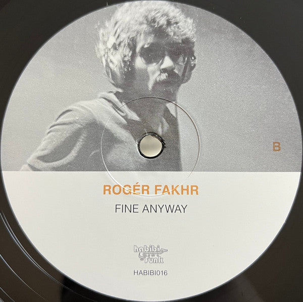 روجيه فخر = Rogér Fakhr* - Fine Anyway (LP, Comp)