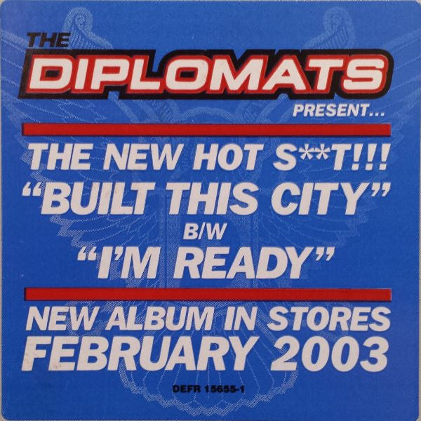The Diplomats : Built This City / I'm Ready (12", Promo)