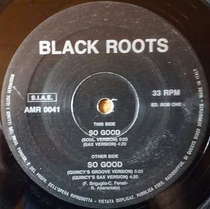Black Roots (3) : So Good (12")