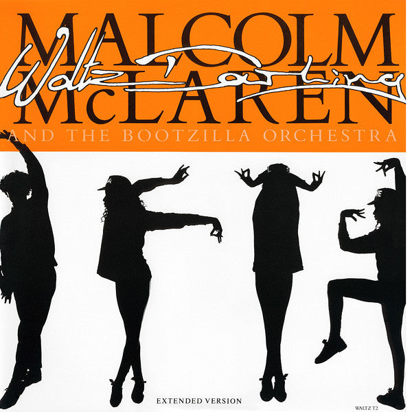 Malcolm McLaren And The Bootzilla Orchestra : Waltz Darling (12", Maxi)