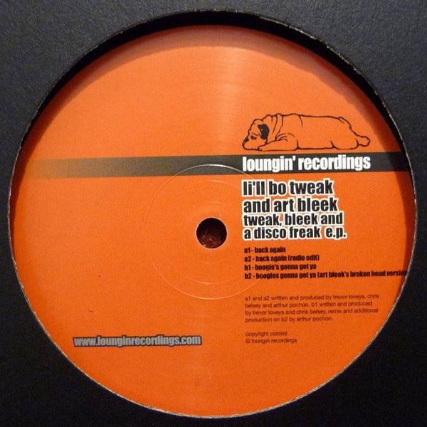 Li'll Bo Tweak And Art Bleek - Tweak, Bleek And A Disco Freak E.P. (12", EP)