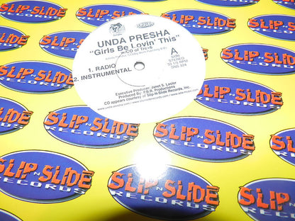 Unda Presha : Girls Be Lovin' This (12")