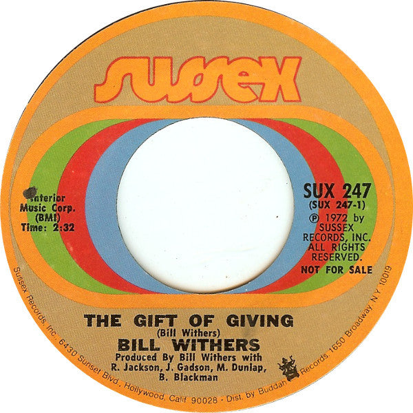 Bill Withers : The Gift Of Giving / Let Us Love (7", Single, Promo, Styrene)