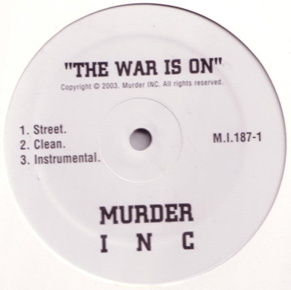 Ja Rule - The War Is On / Guess Who Shot Ya'? (12")