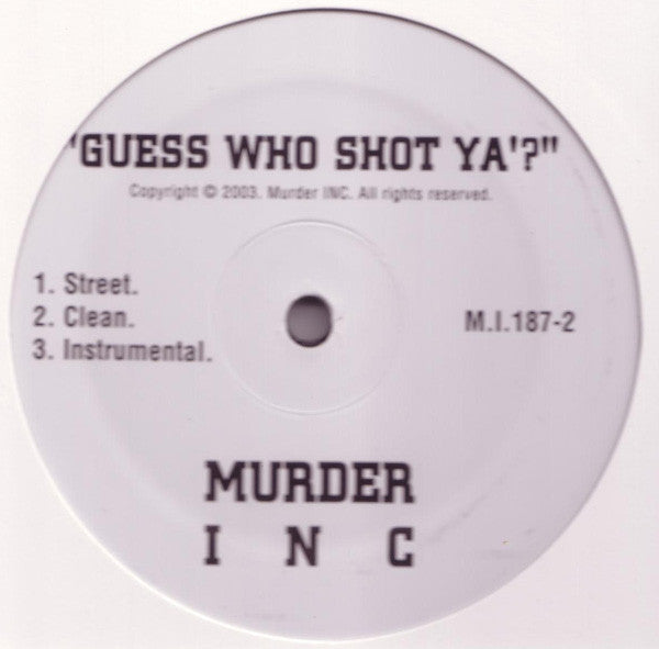 Ja Rule - The War Is On / Guess Who Shot Ya'? (12")